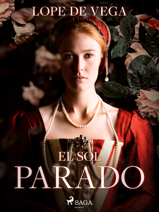 Title details for El sol parado by Lope de Vega - Available